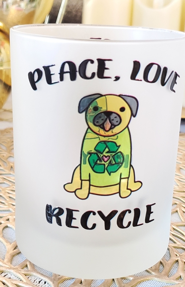 NEW PEACE, LOVE, RECYCLE by Culver frosted glasses